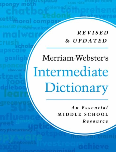Merriam-Webster's Intermediate Dictionary : An Essential Middle School Resource, Hardback Book