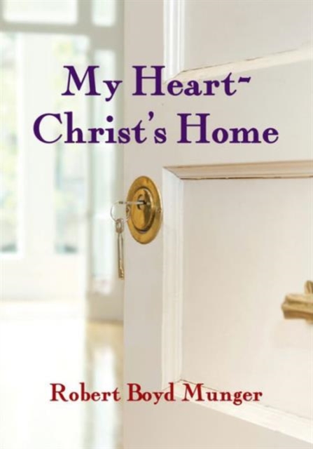 My Heart--Christ's Home, Pamphlet Book