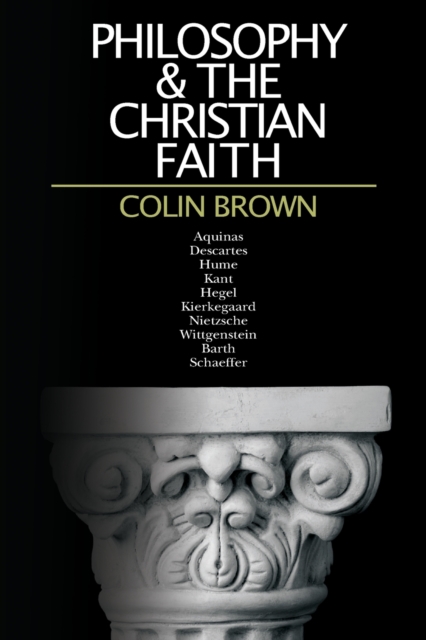 Philosophy the Christian Faith, Paperback / softback Book