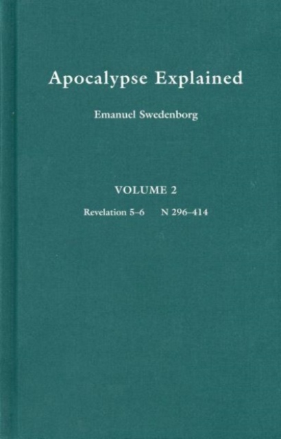 APOCALYPSE EXPLAINED 2 : Volume 2, Hardback Book