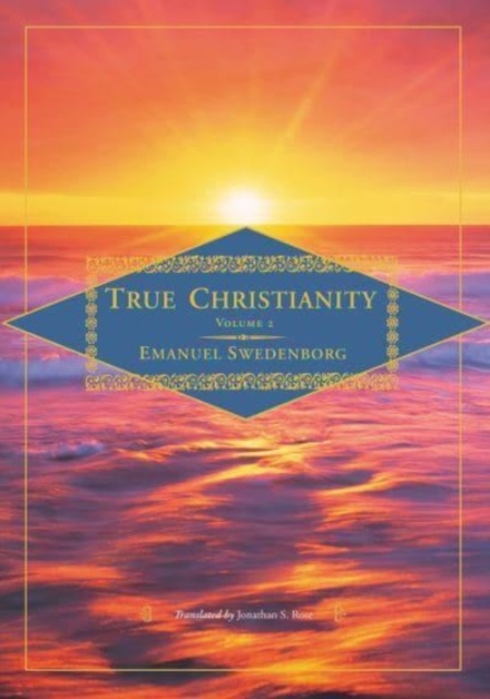 True Christianity, vol. 2, Paperback / softback Book