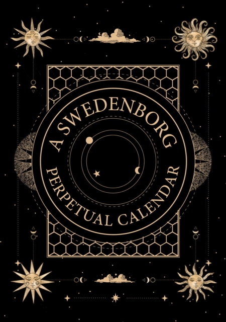 A Swedenborg Perpetual Calendar : Thoughts for the Day to Return to Year after Year, EPUB eBook