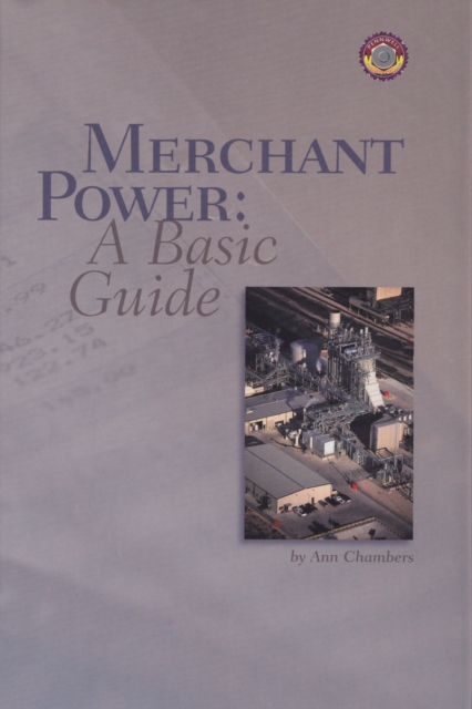 Merchant Power : A Basic Guide, Hardback Book