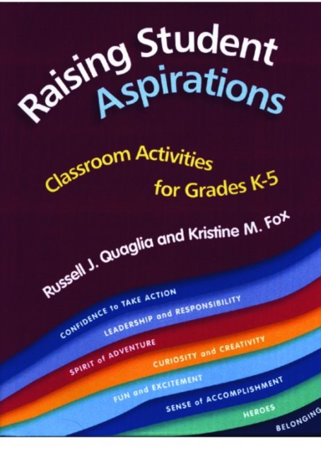 Raising Student Aspirations, Classroom Activities for Grades K-5, Paperback / softback Book