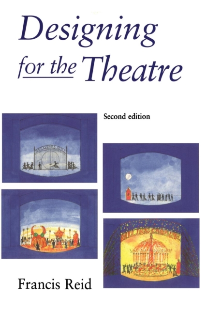 Designing for the Theatre, Paperback / softback Book