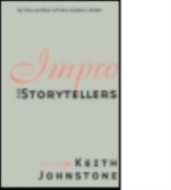 Impro for Storytellers, Paperback / softback Book