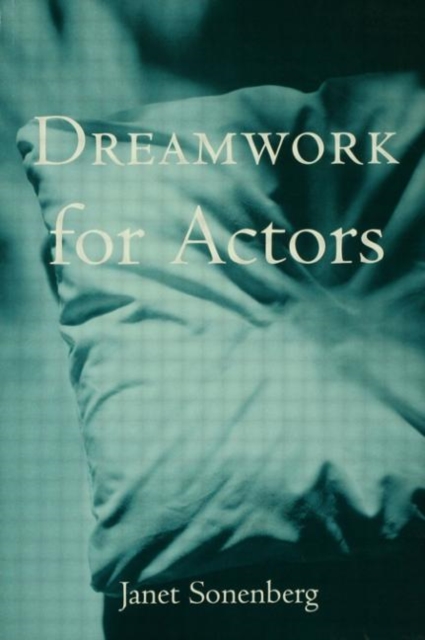 Dreamwork for Actors, Hardback Book