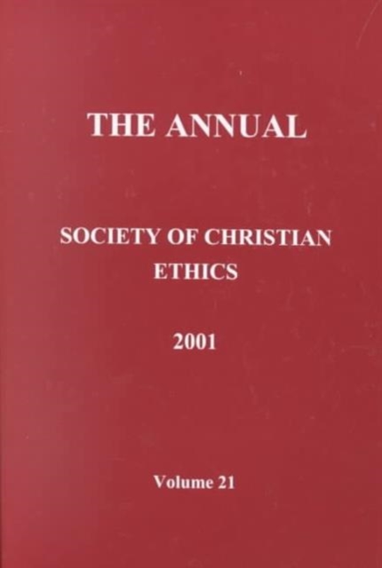 Annual of the Society of Christian Ethics 2001, Paperback / softback Book