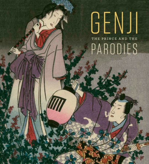 Genji: The Prince and the Parodies, Hardback Book