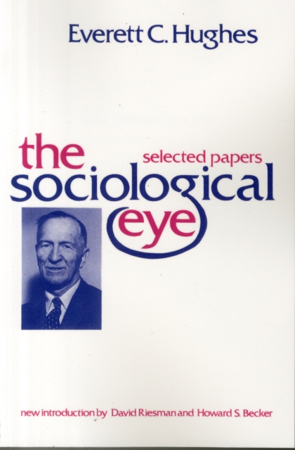 The Sociological Eye, Paperback / softback Book