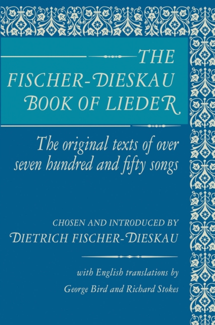 The Fischer-Dieskau Book of Lieder, Paperback / softback Book