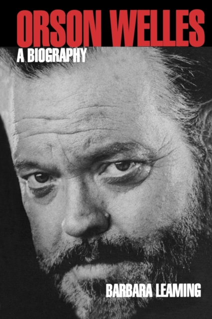 Orson Welles : A Biography, Paperback / softback Book