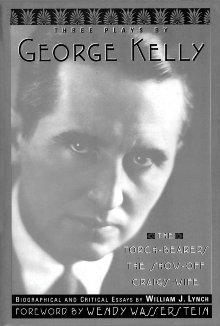 Three Plays By George Kelly, Paperback / softback Book