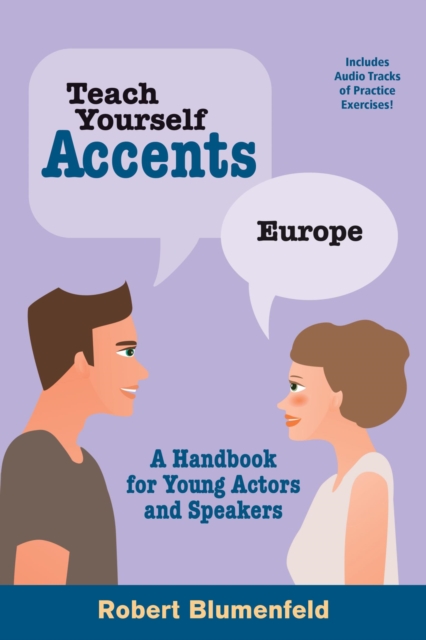 Teach Yourself Accents: Europe : A Handbook for Young Actors and Speakers, EPUB eBook