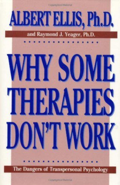 Why Some Therapies Don't Work, Hardback Book