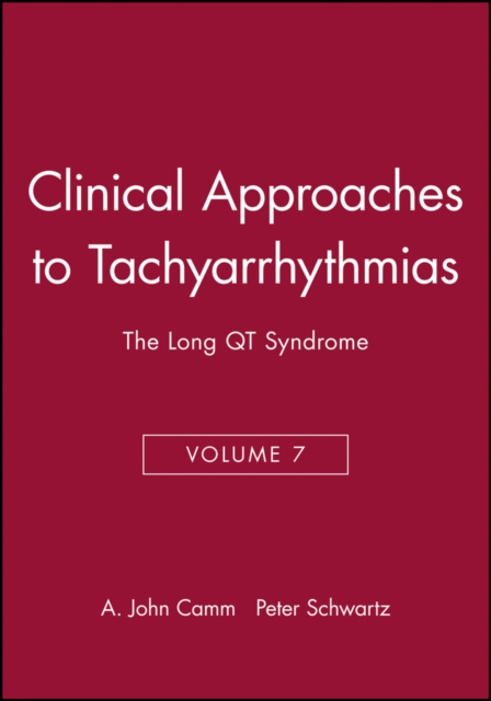 Clinical Approaches to Tachyarrhythmias, The Long QT Syndrome, Paperback / softback Book