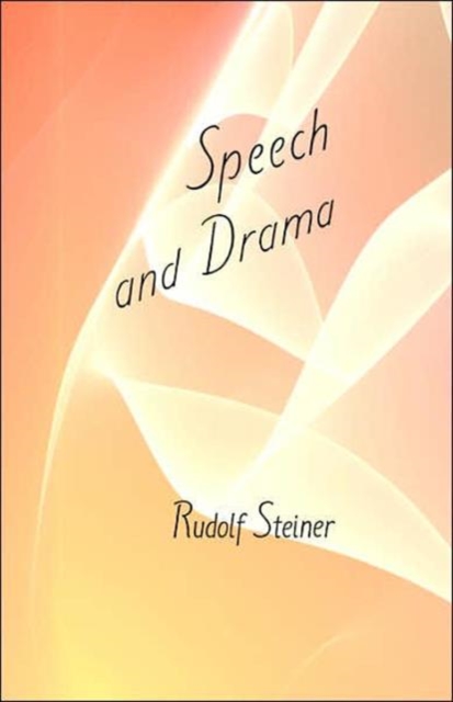 Speech and Drama, Paperback / softback Book