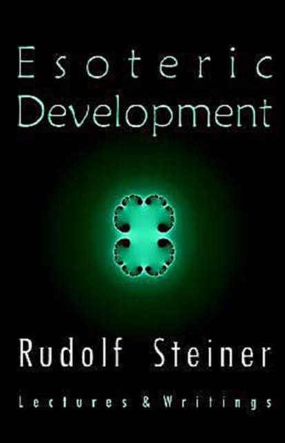 Esoteric Development : Lectures and Writings, Paperback / softback Book