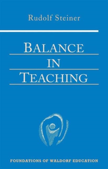 Balance in Teaching, Paperback / softback Book