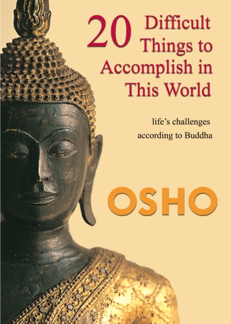 20 Difficult Things to Accomplish in this World : life's challenges according to Buddha, EPUB eBook