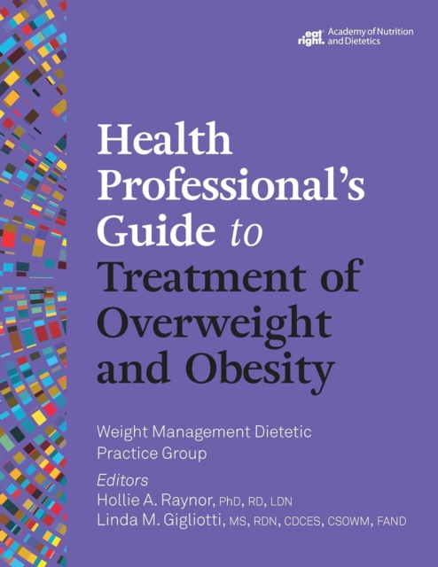 Health Professional's Guide to Treatment of Overweight and Obesity, Paperback / softback Book