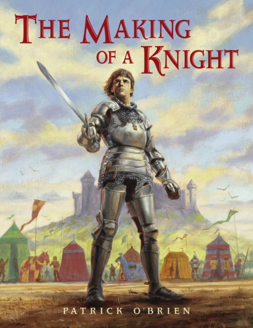 The Making of a Knight, Paperback / softback Book