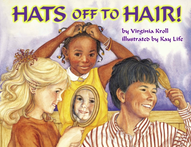Hats Off to Hair!, Paperback / softback Book