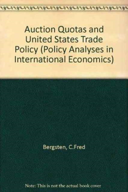 Auction Quotas & US Trade, Paperback / softback Book