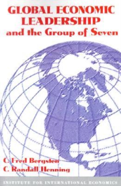 Global Economic Leadership and the Group of Seven, Paperback / softback Book