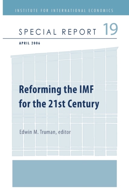 Reforming the IMF for the 21st Century, Paperback / softback Book