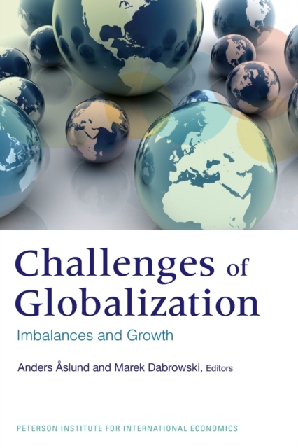 The Challenges of Globalization - Imbalances and Growth, Paperback / softback Book