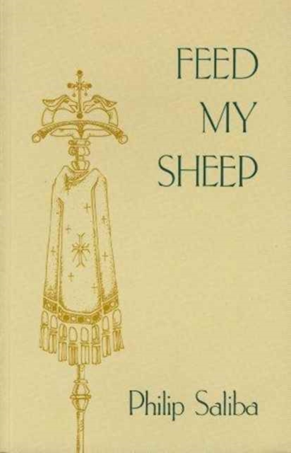 Feed My Sheep, Paperback / softback Book