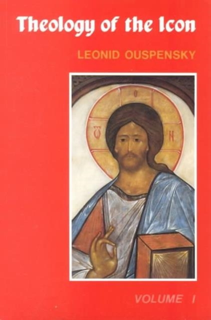 Theology of the Icon : v. 1, Paperback Book