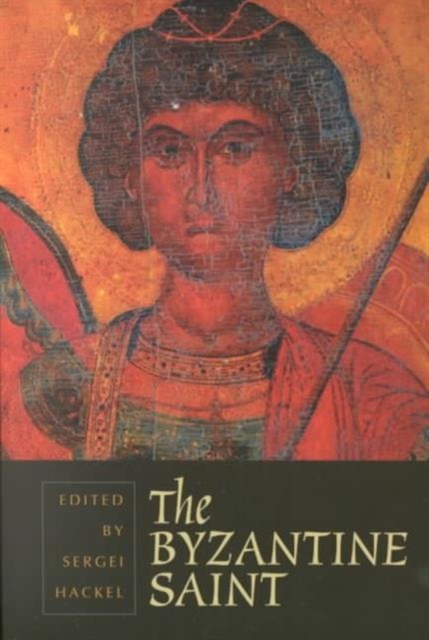 The Byzantine Saint, Paperback / softback Book