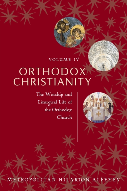 Orthodox Christianity vol. 4, Paperback / softback Book
