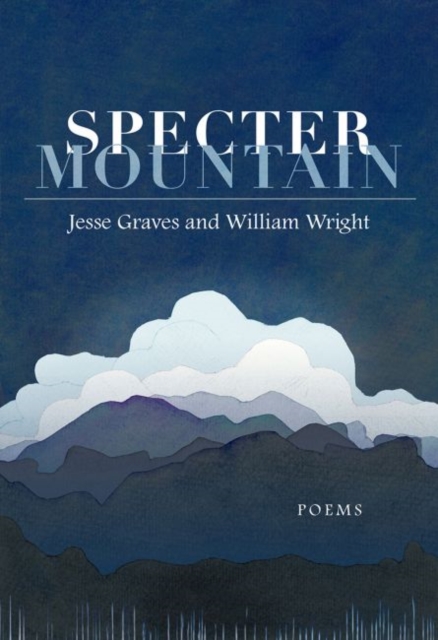 Specter Mountain : Poems, Paperback / softback Book