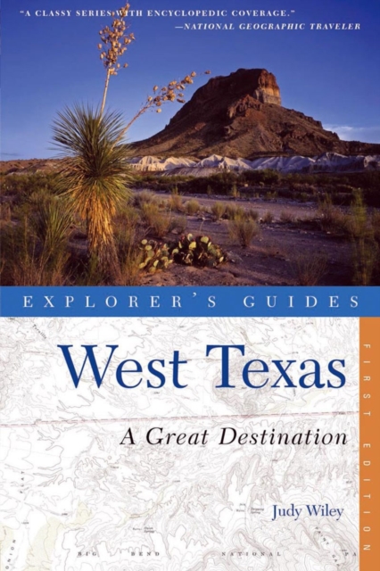 Explorer's Guide West Texas: A Great Destination, Paperback / softback Book
