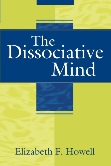The Dissociative Mind, Paperback / softback Book