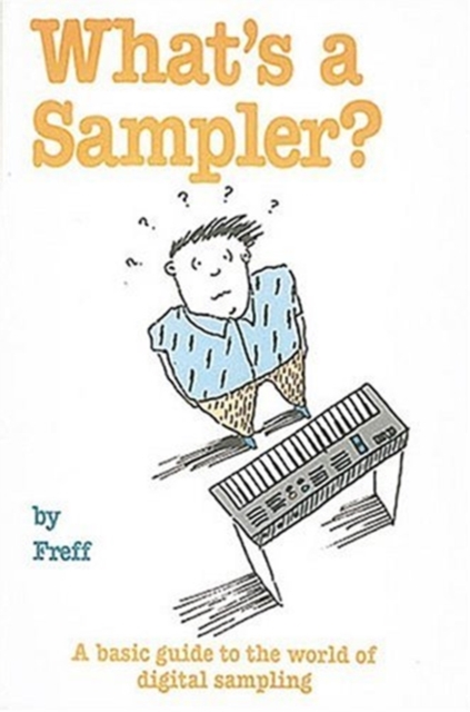 WHATS A SAMPLER, Paperback Book