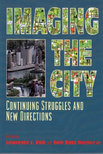 Imaging the City : Continuing Struggles and New Directions, Paperback / softback Book
