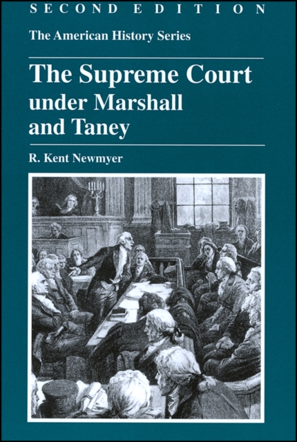 The Supreme Court under Marshall and Taney, Paperback / softback Book