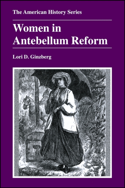 Women in Antebellum Reform, Paperback / softback Book