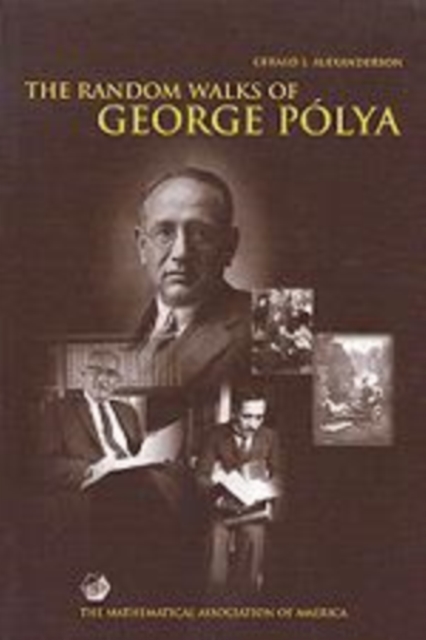 The Random Walks of George Polya, Paperback / softback Book