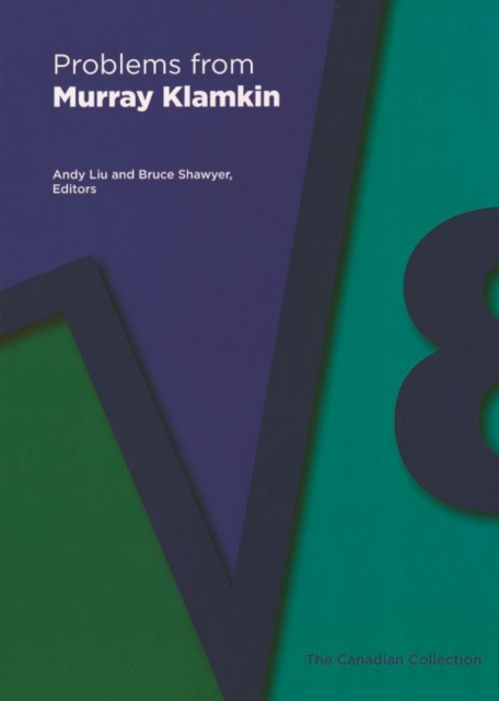 Problems from Murray Klamkin : The Canadian Collection, Hardback Book