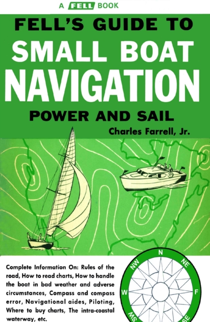Guide to Small Boat Navigation: Power and Sail, EPUB eBook