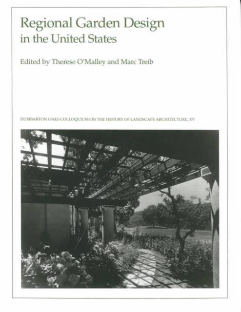 Regional Garden Design in the United States, Hardback Book