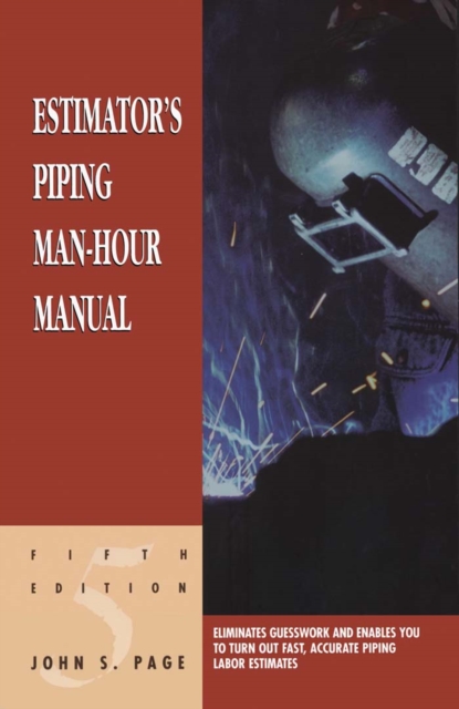 Estimator's Piping Man-Hour Manual, Paperback / softback Book