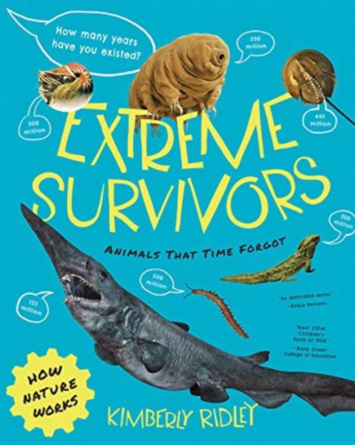 Extreme Survivors : Animals That Time Forgot, Paperback / softback Book