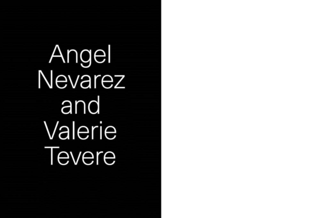 Angel Nevarez and Valerie Tevere, Paperback / softback Book