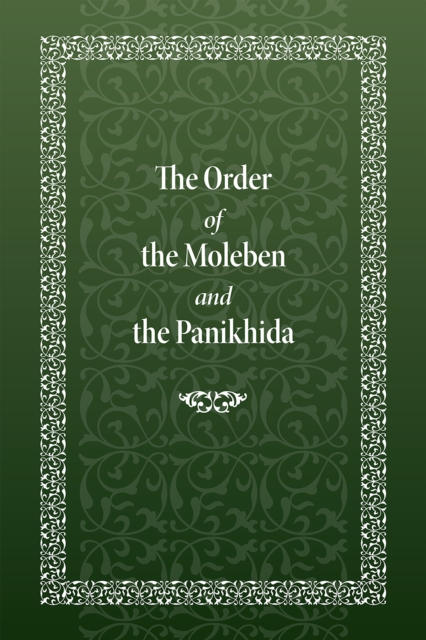 The Order of the Moleben and the Panikhida, EPUB eBook